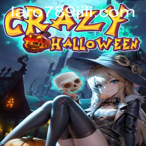 CrazyHalloween: Unleash the Haunting Fun with LARO789