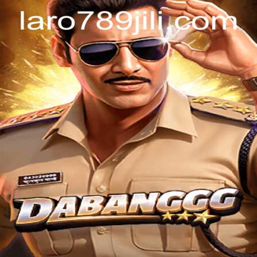 Explore the Exciting World of DABANGGG Through LARO789