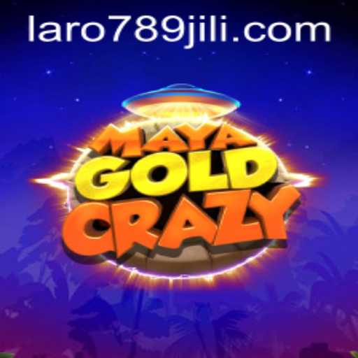 Exploring the Enigmatic World of MayaGoldCrazy: Discovering the Thrills of LARO789