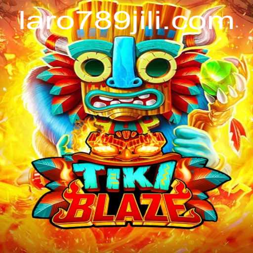 Explore the Exciting World of TikiBlaze with LARO789